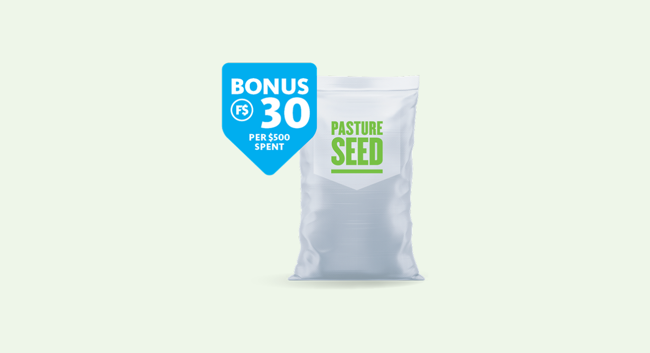 Bonus F$ on selected pasture seed